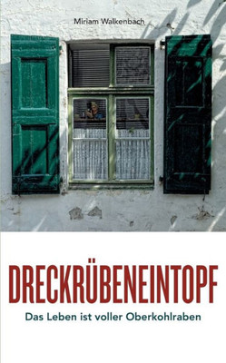 Dreckrübeneintopf: Das Leben ist voller Oberkohlraben
