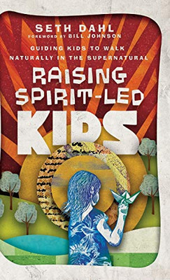 Raising Spirit-Led Kids