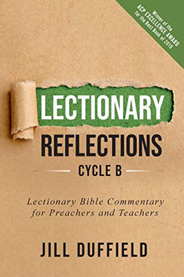 Lectionary Reflections, Cycle B: Lectionary Bible Commentary for Preachers and Teachers