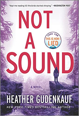 Not a Sound: A Novel