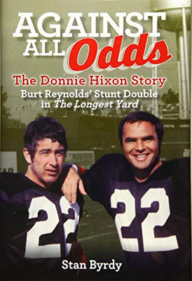 Against All Odds: The Donnie Hixon Story