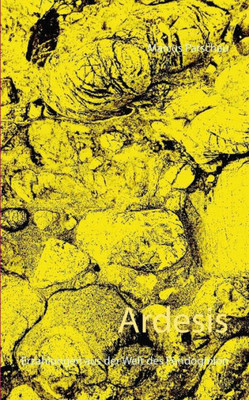 Ardesis: Elf ErzÃ¤hlungen aus der Welt des Pendogmion