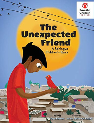 The Unexpected Friend: A Rohingya children's story