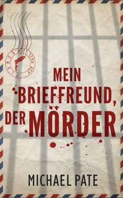Mein Brieffreund, der MÃ¶rder