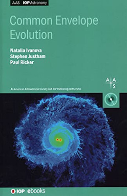 Common Envelope Evolution (Programme: AAS-IOP Astronomy)