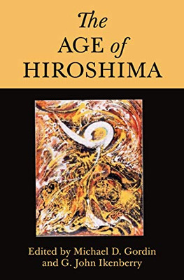 The Age of Hiroshima - Paperback