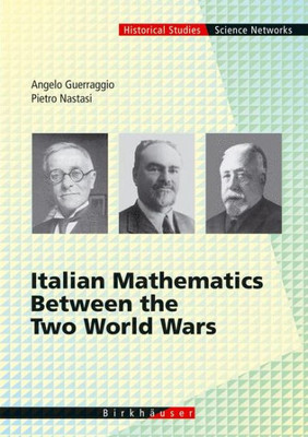 Italian Mathematics Between the Two World Wars