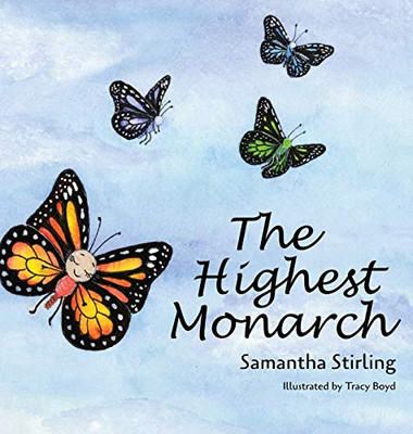 The Highest Monarch - Hardcover