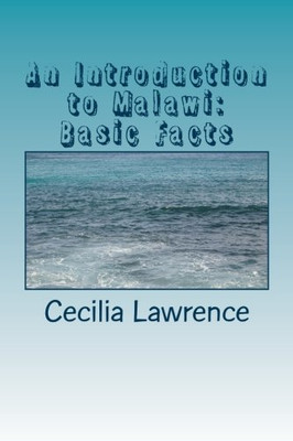 An Introduction to Malawi: Basic Facts