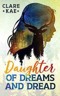 Daughter of Dreams and Dread - Hardcover