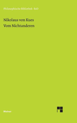 Schriften in deutscher Übersetzung / Vom Nichtanderen