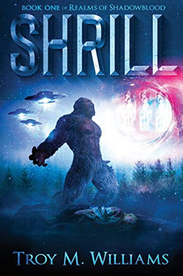Shrill (Book One of Realms of Shadowblood)