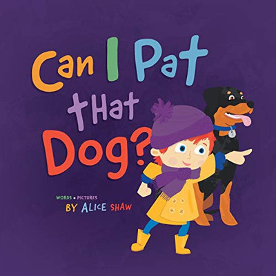 Can I Pat that Dog? - Paperback