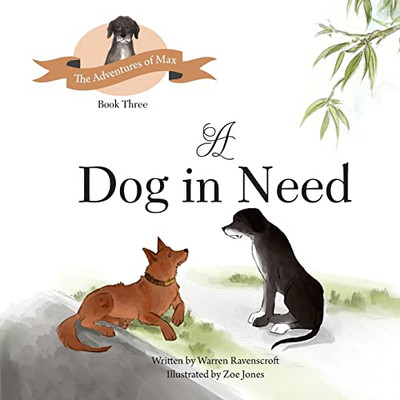 A Dog in Need