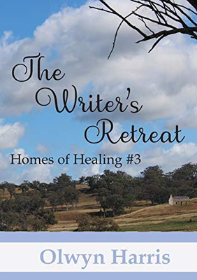 The Writer's Retreat (Homes of Healing)