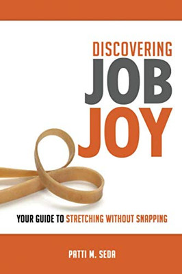 Discovering Job Joy: Your Guide to Stretching Without Snapping