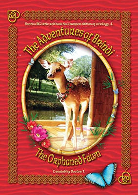 The Adventures of Brindi - The Orphaned Fawn - Paperback