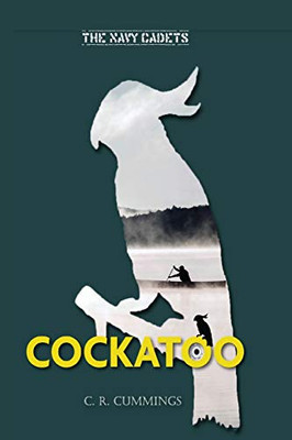 Cockatoo (Navy Cadets) - Paperback
