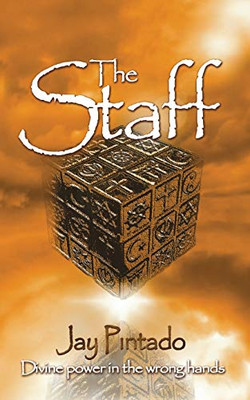 The Staff: Divine power in the wrong hands - Paperback