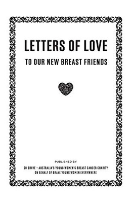 Letters of Love: To Our New Breast Friends