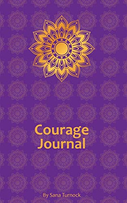 Courage Journal - Hardcover