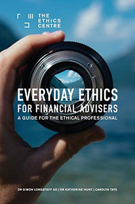 Everyday Ethics for Financial Advisers: A Guide for the Ethical Professional - Hardcover