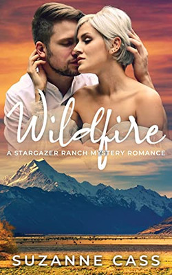 Wildfire (Stargazer Ranch Mystery Romance)