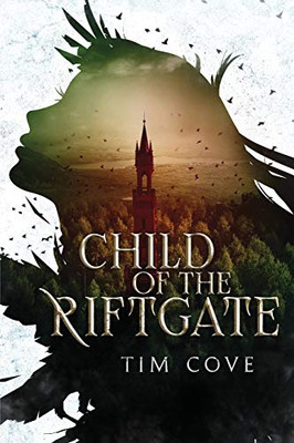 Child of the Riftgate (The Riftgate Odyssey)