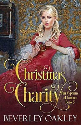 Christmas Charity (Fair Cyprians of London)