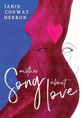 Another Song About Love - Hardcover