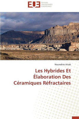 Les hybrides et Ã©laboration des cÃ©ramiques rÃ©fractaires
