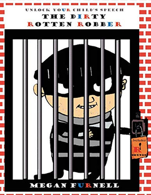 The Dirty Rotten Robber - Paperback