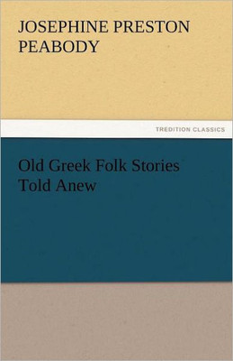 Old Greek Folk Stories Told Anew