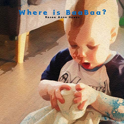 Where is BaaBaa?: A boy's search for his best friend.