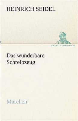 Das wunderbare Schreibzeug