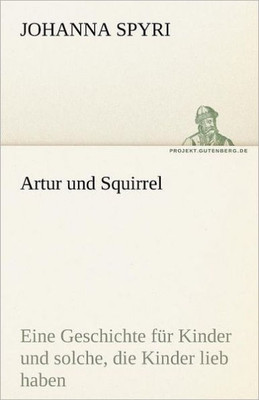 Artur Und Squirrel