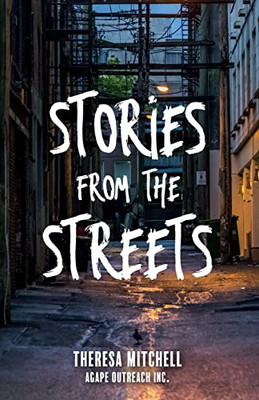 Stories from the Streets