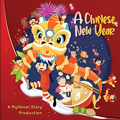 A Chinese New Year (A Chinese Mythical Story)