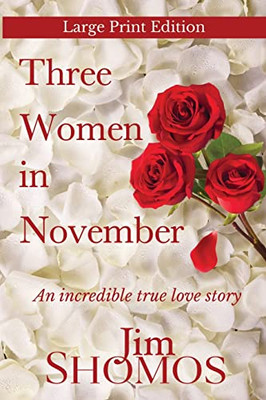 Three Women in November - Large Print