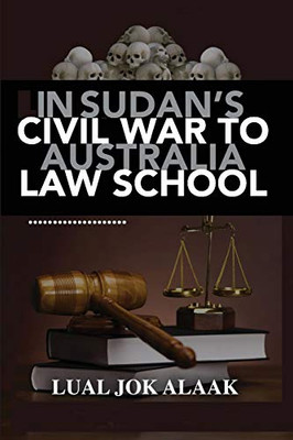 In Sudan's Civil War to Australian Law School
