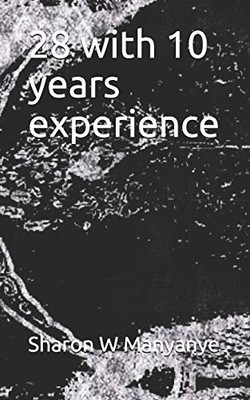 28 with 10 years experience