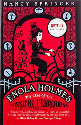 Enola Holmes: The Case of the Missing Marquess (An Enola Holmes Mystery)