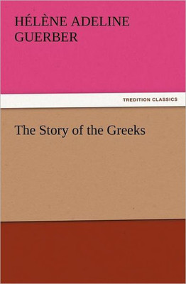 The Story of the Greeks