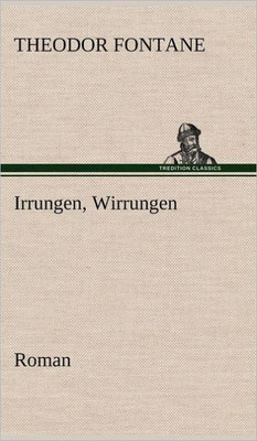 Irrungen, Wirrungen