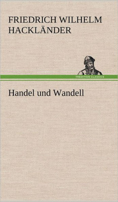 Handel Und Wandell