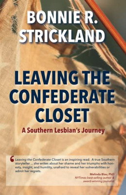 Leaving the Confederate Closet: A Southern Lesbian's Journey