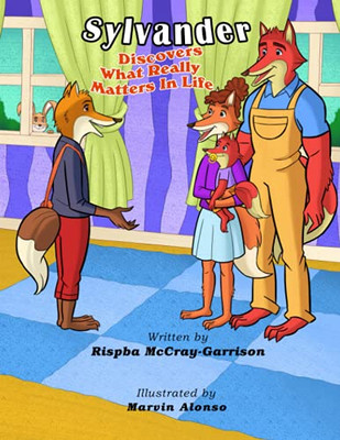 Sylvander: Discovers What Really Matters in Life