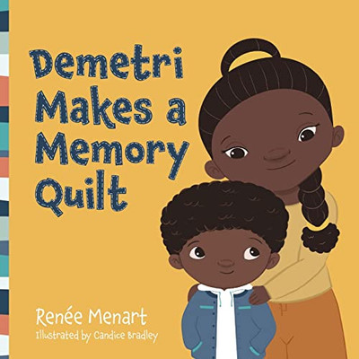 Demetri Makes a Memory Quilt