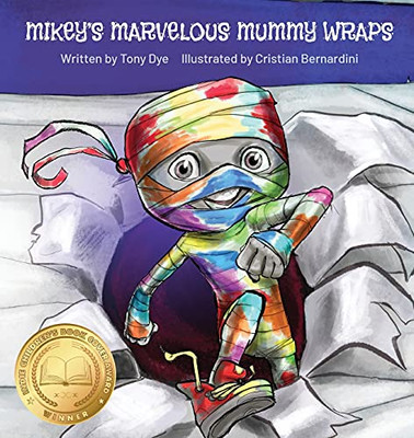 Mikey's Marvelous Mummy Wraps - Paperback