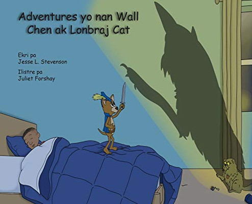 Adventures yo nan Wall Chen ak Lonbraj Cat (Haitian Edition)